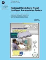 Northeast Florida Rural Transit Intelligent Transportation System February 2003