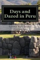 Days and Dazed in Peru