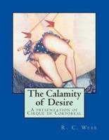 The Calamity of Desire