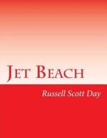 Jet Beach: Any Lie That Can be Told Will be Told