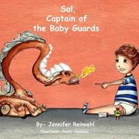 Sal, Captain of the Baby Guards