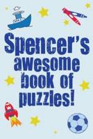 Spencer's Awesome Book Of Puzzles!