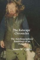 The Ratscape Chronicles - Revised Edition