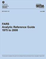 Fars Analytic Reference Guide, 1975 to 2008