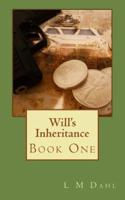 Will's Inheritance