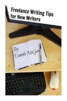 Freelance Writing Tips for New Writers