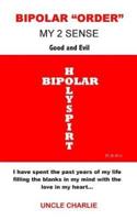 Bipolar Order My 2 Sense