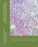 Placental Histopathological Manifestations and Their Relevance to Foetal and Maternal Outcomes