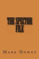 The Spector File
