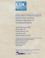 Evaluation of Neurological Dysfunction Among Workers Exposed to Trichloroethylene