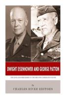 Dwight Eisenhower and George Patton