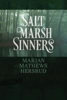 Salt Marsh Sinners