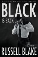 Black Is Back (Black #2)