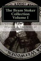 The Bram Stoker Collection Volume One