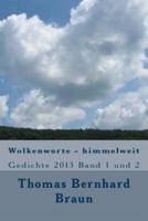 Wolkenworte - Himmelweit