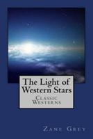 The Light of Western Stars