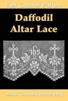Daffodil Altar Lace Filet Crochet Pattern