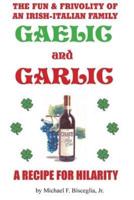 Gaelic & Garlic