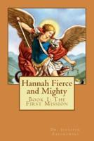 Hannah Fierce and Mighty