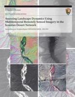 Assessing Landscape Dynamics Using Multitemporal Remotely Sensed Imagery in the Sonoran Desert Network