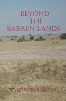 Beyond the Barren Lands