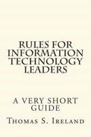 Rules for Information Technology Leaders