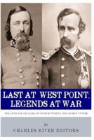 Last at West Point, Legends at War