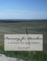 Farming for Ranchers