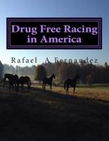 Drug Free Racing in America