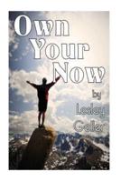 Own Your Now