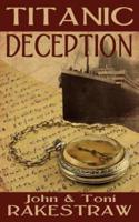 Titanic Deception