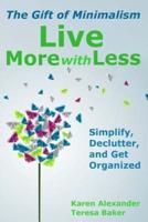 Live More With Less