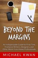 Beyond the Margins