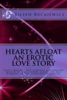 Hearts Afloat an Erotic Love Story