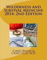 Wilderness and Survival Medicine 2014