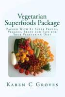 Vegetarian Superfoods Package