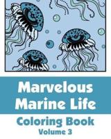 Marvelous Marine Life Coloring Book