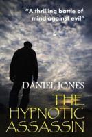 The Hypnotic Assassin
