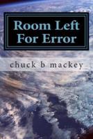 Room Left for Error