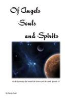 Of Angels, Souls and Spirits