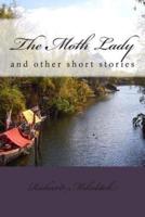 The Moth Lady
