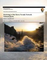 Hydrology of the Sierra Nevada Network National Parks