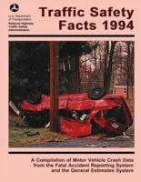 Traffic Safety Facts 1994