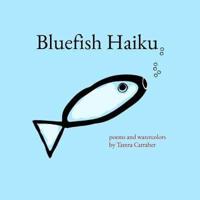 Bluefish Haiku