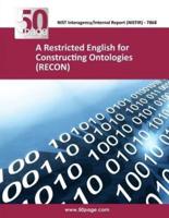 A Restricted English for Constructing Ontologies (Recon)