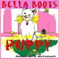 Bella Boots And The Puppy