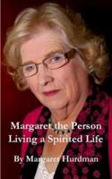 Margaret The Person