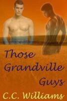 Those Grandville Guys