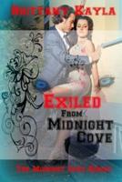 Exiled from Midnight Cove
