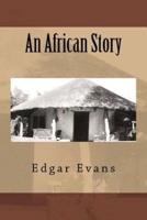 An African Story